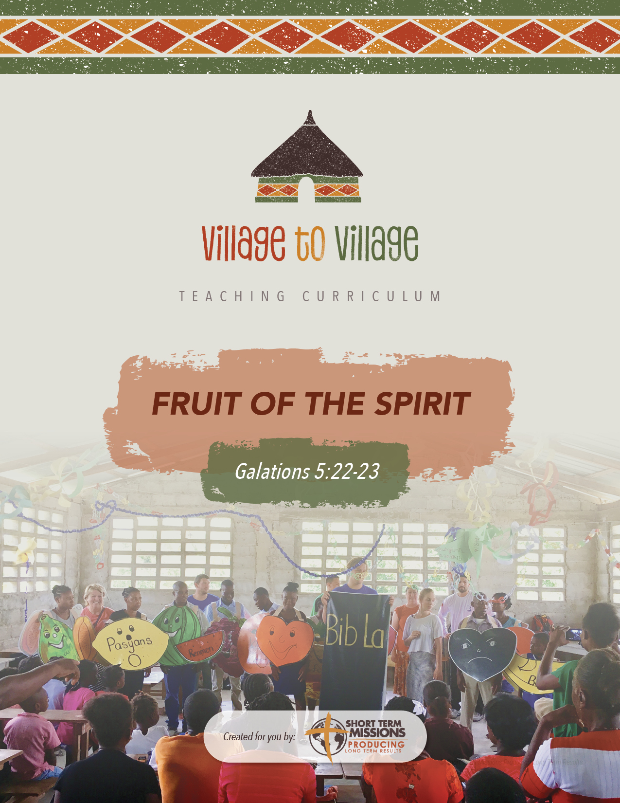 Village to Village Curriculum_FRUIT OF THE SPIRIT