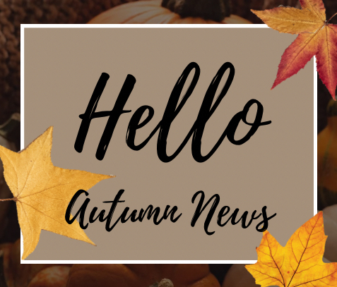 Autumn News!